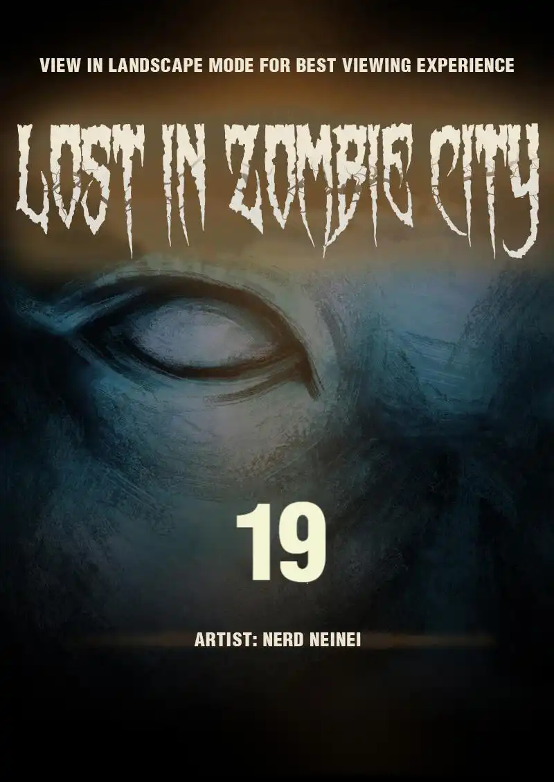 Lost in Zombie City Chapter 19 1